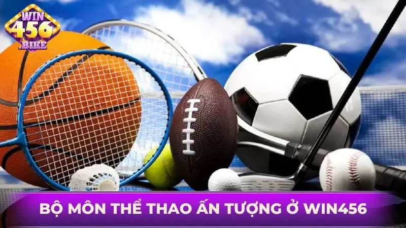 Chinh phục các bộ môn đẳng cấp có mặt ở sảnh